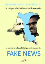 Le roi génial et bâtisseur de Lumumba : Fake News