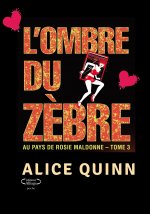 L'OMBRE DU ZÈBRE