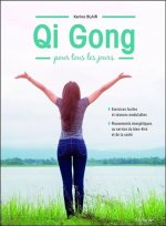 Qi Gong pour tous les jours