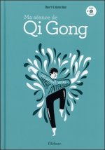 Ma séance de Qi Gong - Découvrez votre énergie intérieure - Livre + DVD