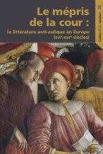 LE MÉPRIS DE LA COUR