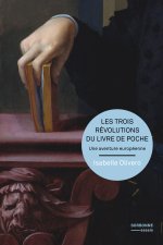 Les trois révolutions du livre de poche