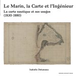 Le Marin, la carte et l'ingénieur