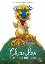 Charles - Charles apprenti dragon