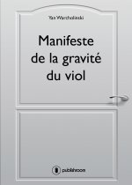 Manifeste de la gravité du viol