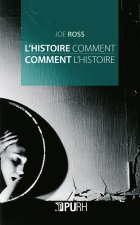 L'histoire comment, comment l'histoire