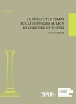 La règle et le temps - sur 