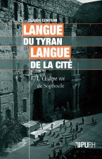 Langue du tyran, langue de la cité - l'