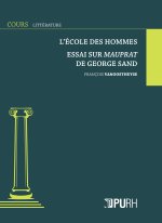 L'école des hommes - essai sur 