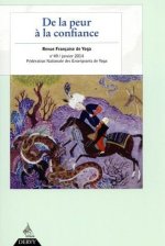Revue Française de Yoga - numéro 49 De la peur à la confiance