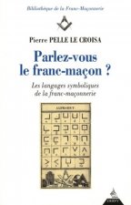 Parlez-vous le franc-maçon ?