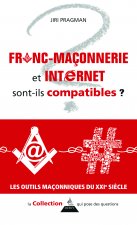 Maçonnerie et internet sont-ils compatibles ?