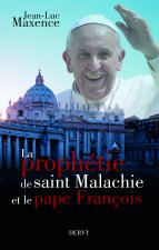 La prophétie de saint Malachie et le pape François