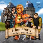 Le feu à la bouche
