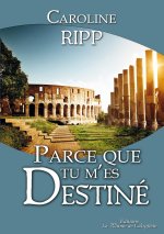 Parce que tu m'es destiné - LIVRE DYS