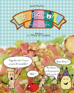 Le bacon dans tous ses états