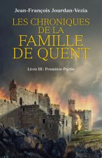 Les Chroniques de la famille De Quent