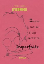 Journal intime d'une parfaite imparfaite
