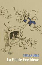 La Petite Fée bleue