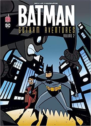 Batman Gotham Aventures - Tome 2