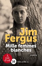 MILLE FEMMES BLANCHES - 2 VOLUMES