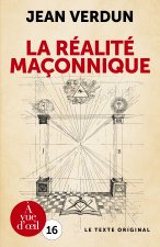 LA REALITE MACONNIQUE