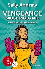 VENGEANCE SAUCE PIQUANTE ( 2 VOLUMES)