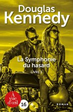 LA SYMPHONIE DU HASARD - LIVRE 3