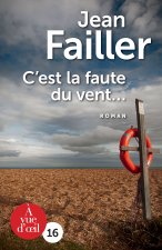 C'EST LA FAUTE DU VENT