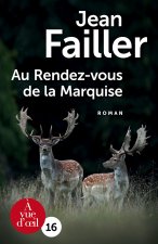 AU RENDEZ VOUS DE LA MARQUISE