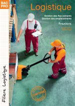 Logistique Première - Bac Pro Logistique