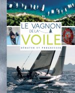 Le Vagnon de la voile débuter et progresser