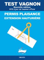 Test Vagnon 2023 - Permis plaisance extension hauturière