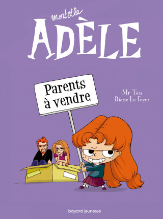 Mortelle Adele 8/Parents a vendre