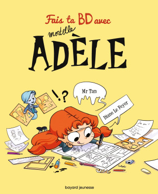 Fais ta BD avec Mortelle Adèle