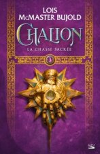 Chalion, T3 : La Chasse sacrée