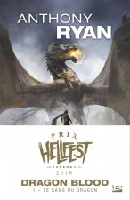 Dragon Blood, T1 : Le sang du dragon (Prix Hellfest Inferno 2018)