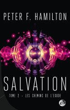 Salvation, T2 : Les Chemins de l'exode