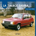 La Talbot Samba de mon père