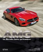 AMG - les Mercedes hautes performances