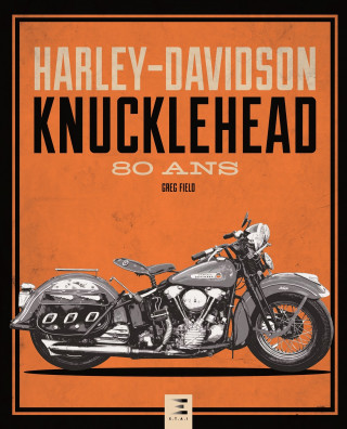 Harley-Davidson Knucklehead - 80 ans