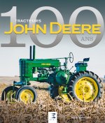 John Deere - cent ans