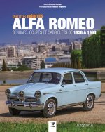 Alfa Romeo - berlines, coupés et cabriolets de 1958 à 1998