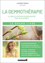 Le grand livre de la gemmothérapie