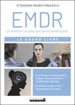 Le grand livre de l'EMDR