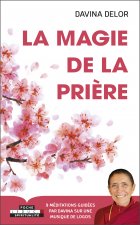 La magie de la prière