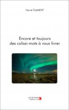 Encore et toujours des colissi-mots à vous livrer