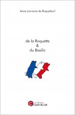 De la Roquette & du Basilic