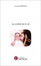 Le combat de la vie
