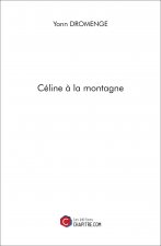 Céline à la montagne
